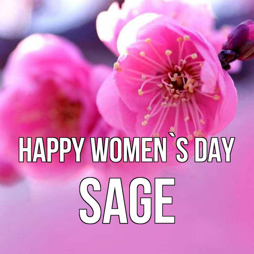 Greetings card с именем, Sage happy women`s day международный женский день Greetings with text for free download 